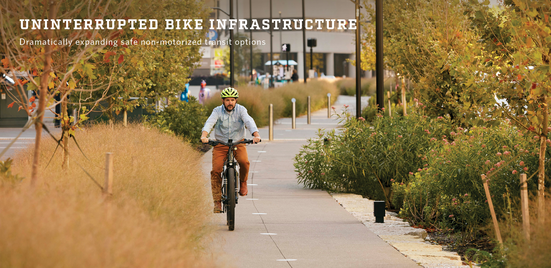Uninterrupted Bike Infrastructure
